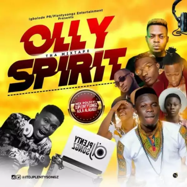 DJPlentySongz - Olly Spirit Mix